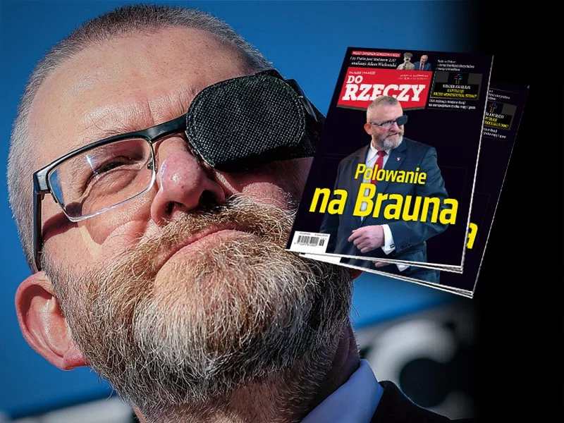 "Do Rzeczy" nr 46: Polowanie na Brauna