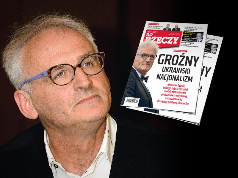 „Do Rzeczy” nr 29: Groźny ukraiński nacjonalizm. Dębski rozczarowany dzisiejszą postawą Ukraińców